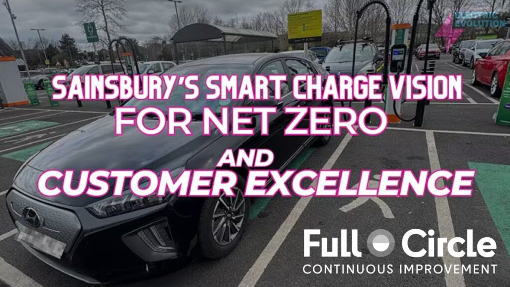 Sainsbury’s Smart Charge for Net Zero + Customer Excellence – Liz Allan + Richard Hackforth-Jones